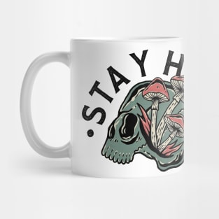 Stay high Mug